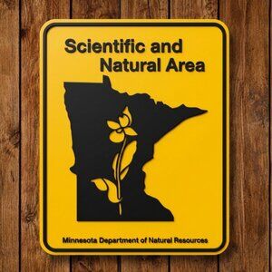 Minnesota State Scientific and Natural Area Sign DNR Park Forestry Outdoors